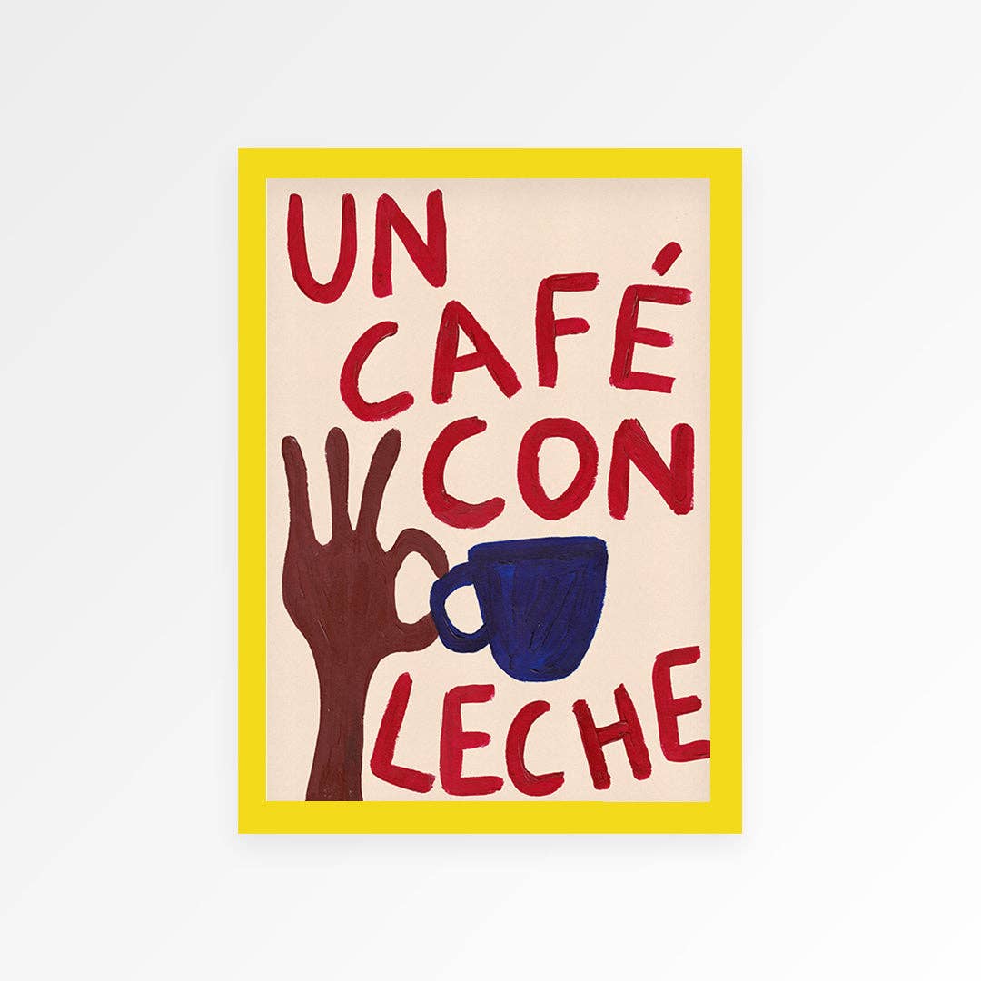 &quot;Café Con Leche&quot; Hand Painted Print