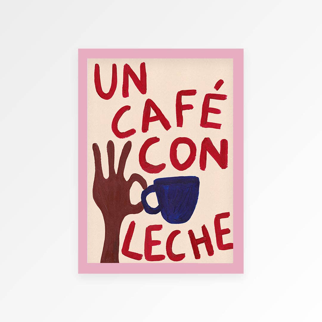 &quot;Café Con Leche&quot; Hand Painted Print